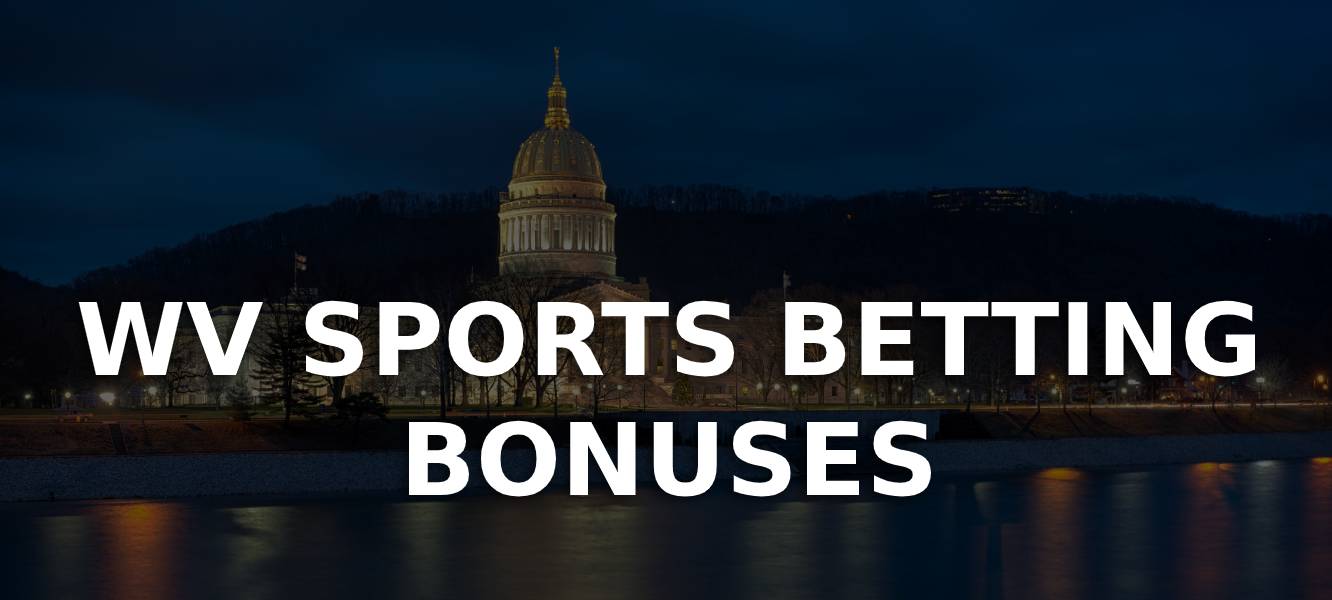 West Virginia Sports Betting Sites